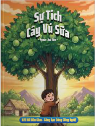 Sự Tích Cây Vú Sữa